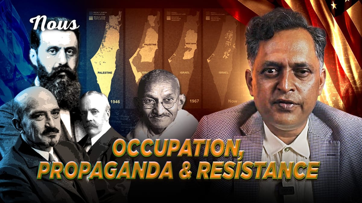 Israeli Occupation, European Nationalism & the Indian Connection | Prof. Irfan Ahmad
