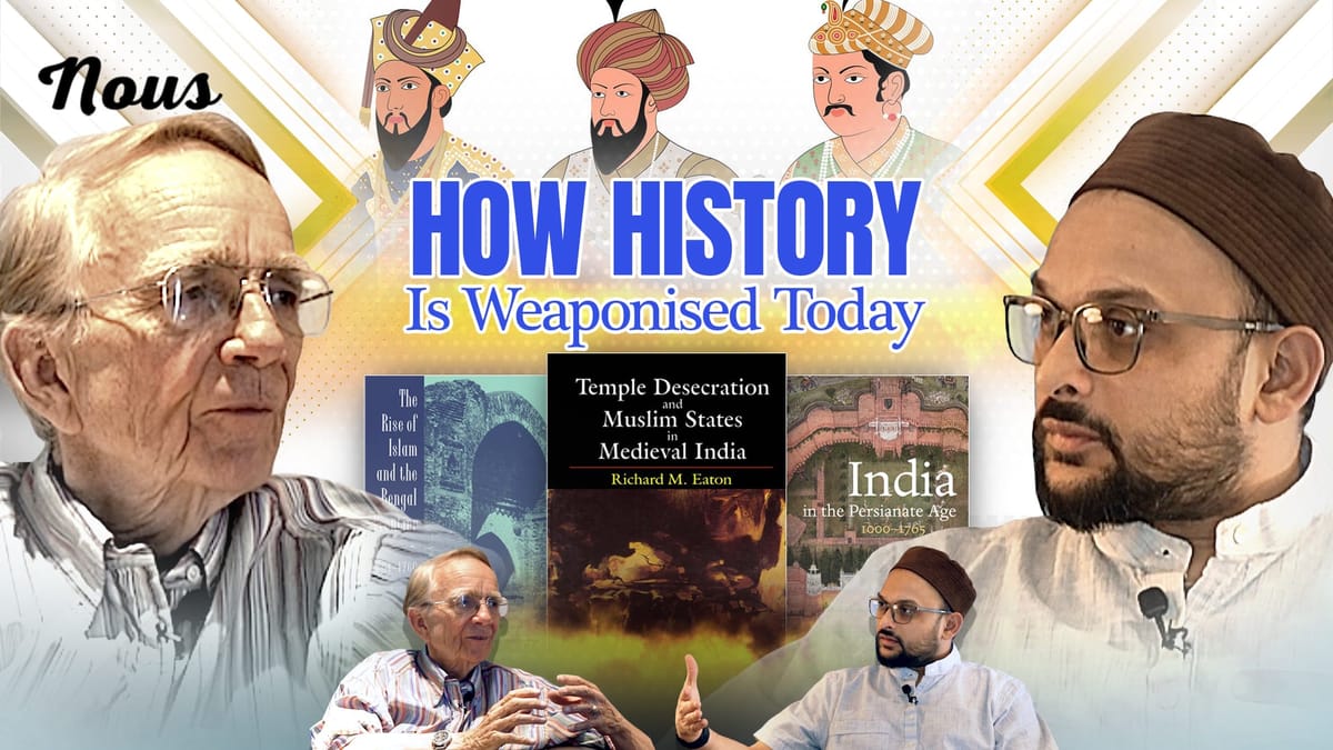 Temple Desecration & Historical Myths: What the Records Actually Say | Prof. Richard Eaton