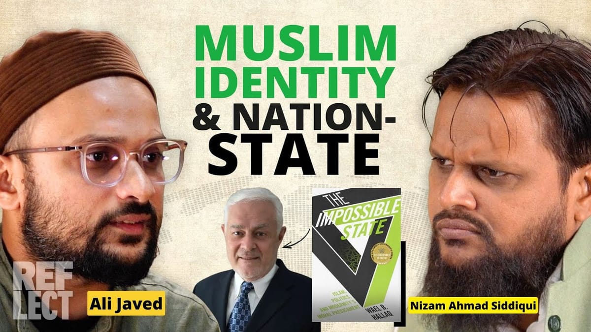 Muslim Identity & the Nation-State: Critiquing Wael Hallaq