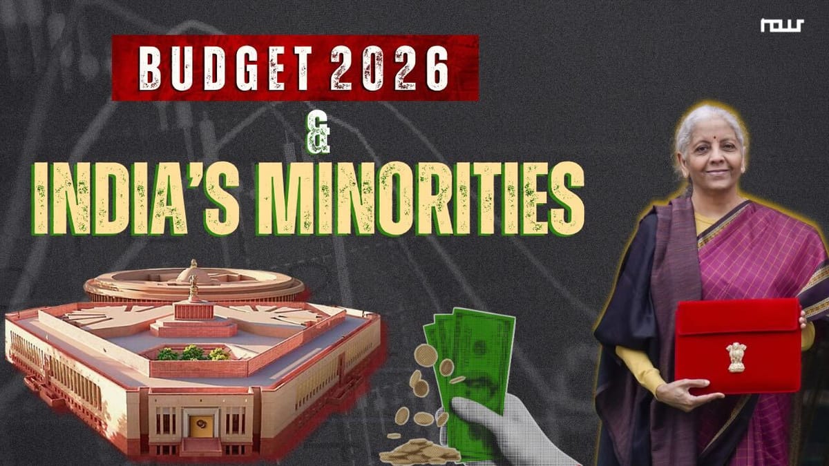 Budget 2026 Explained: What Did India’s Minorities Really Get?