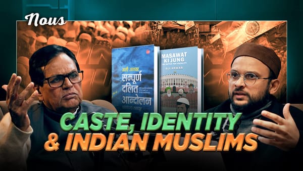 Pasmanda Muslims, Caste & Social Justice | Ali Anwar Ansari (Ex-MP)