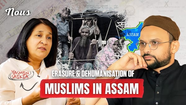 Assamese Muslim, AMU, America, and Global & Local Islamophobia | Prof. Yasmin Saikia